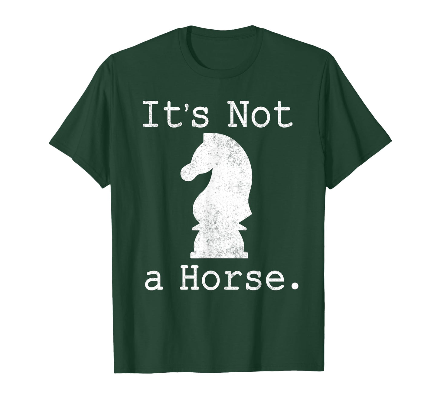 It's Not A Horse Funny Chess Game Gifts For Chess Lovers T-Shirt