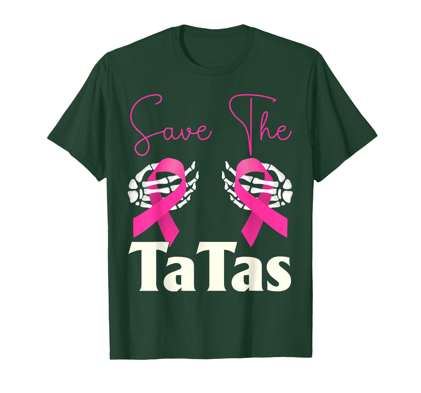 Save The Tatas Breast Cancer Skeleton Hands & Pink Ribbon T-Shirt