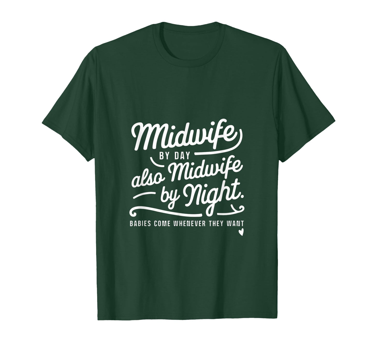 Funny Midwife Design Cute Birth Worker Midwifery T-Shirt
