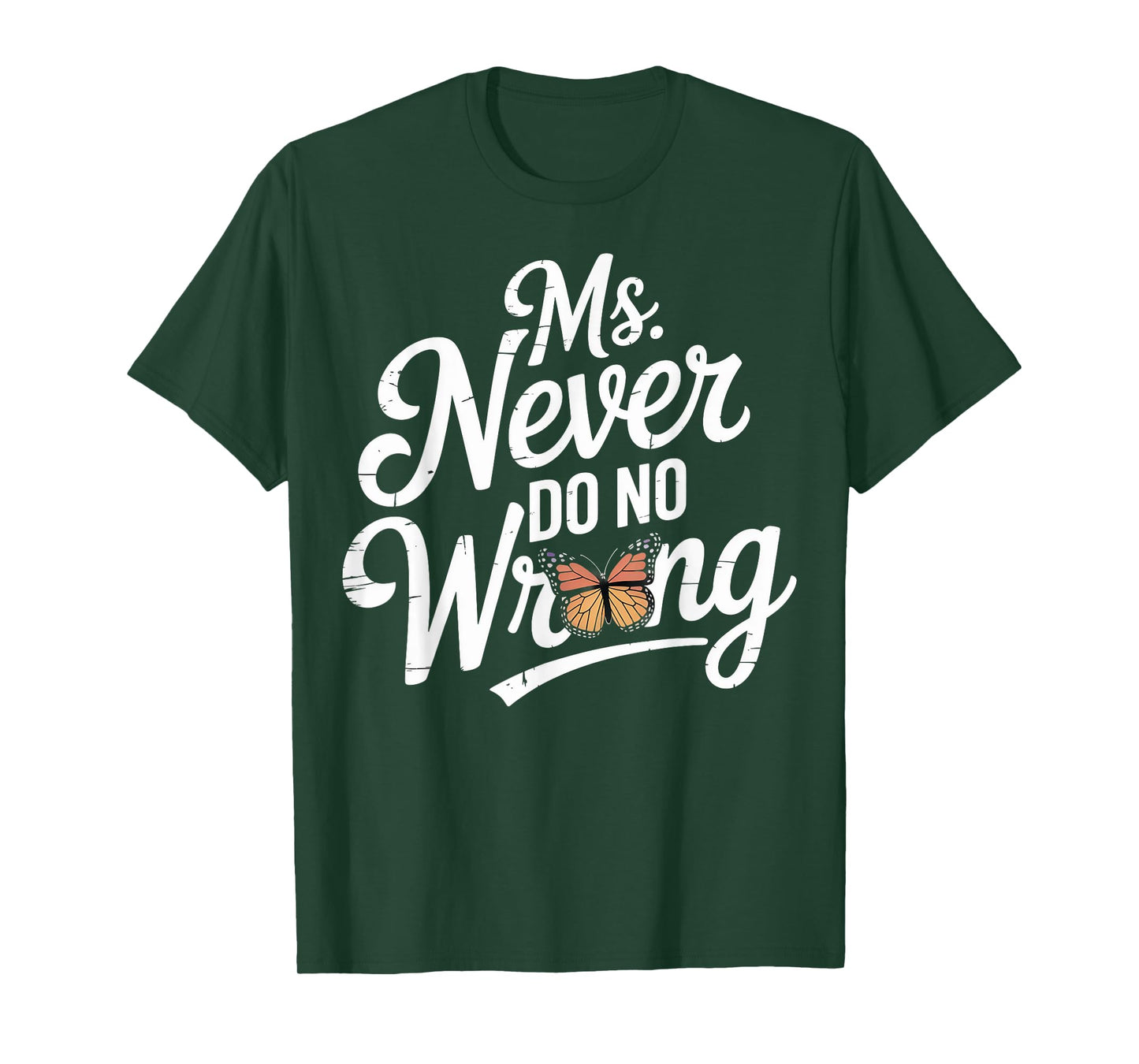 Ms Never Do No Wrong Country Western Problem T-Shirt