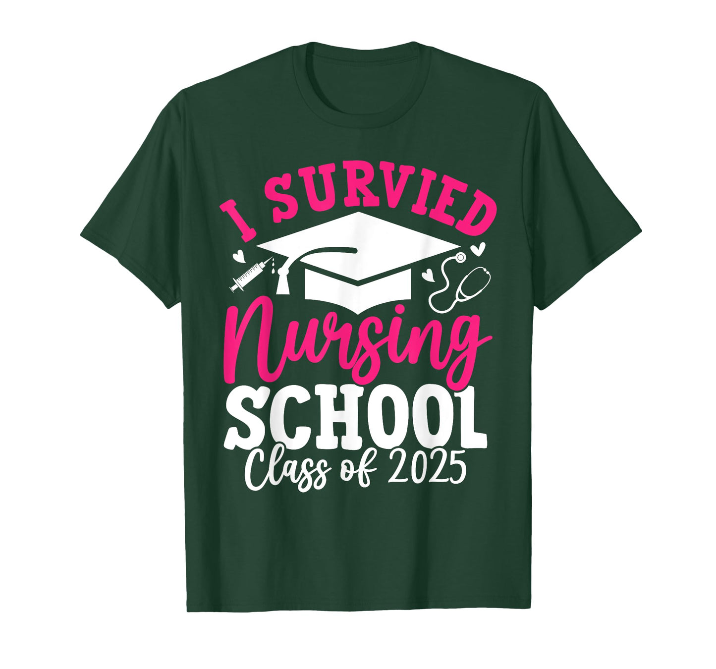 I Survived Nursing School Class Of 2025 Nurse Graduation T-Shirt