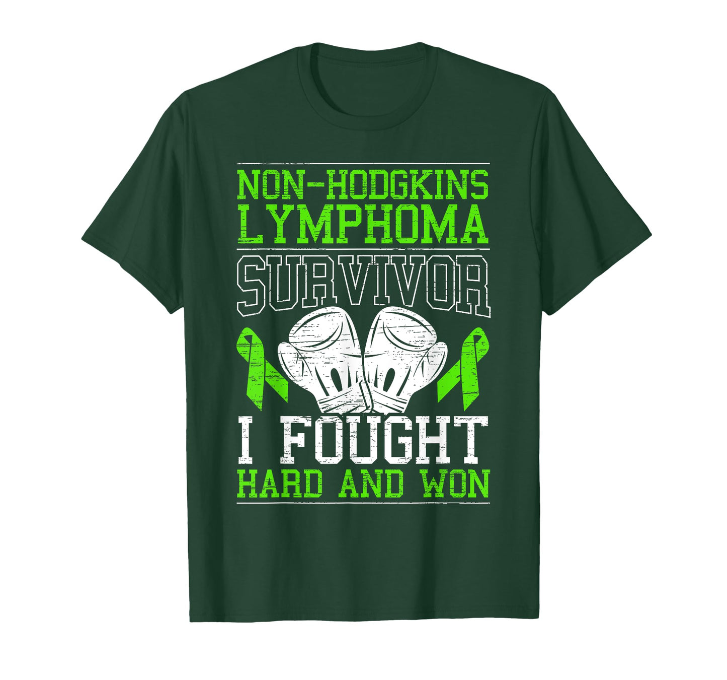 Non-Hodgkin Lymphoma Survivor I Fought Hard And Won T-Shirt