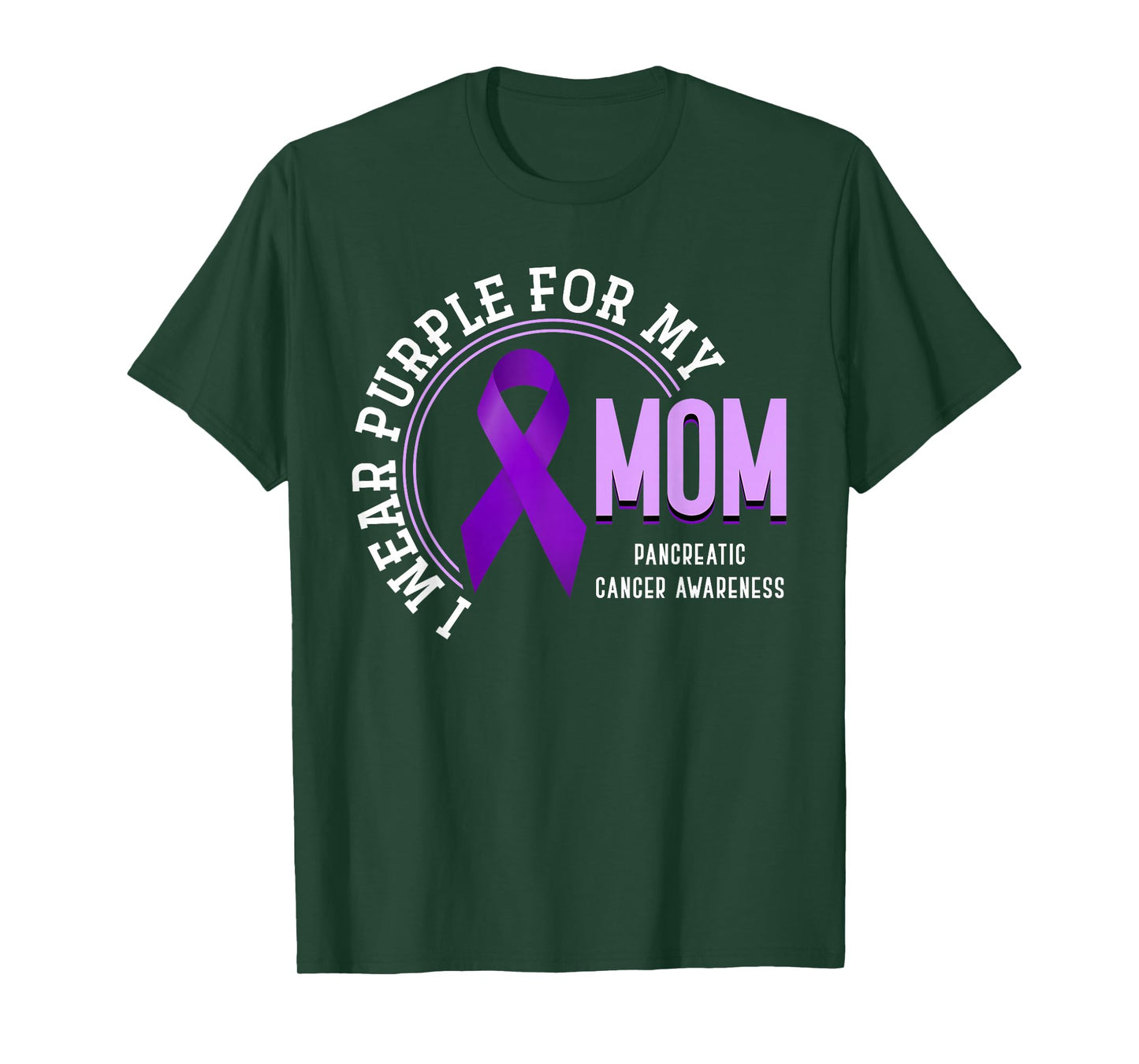 I Wear Purple For My Mom Pancreatic Cancer Awareness T-Shirt