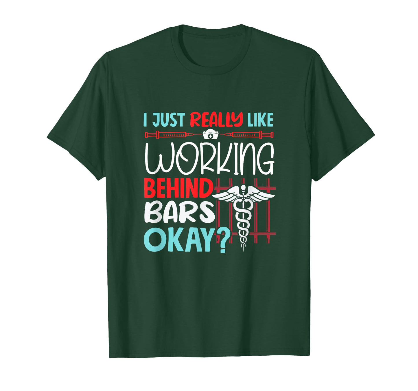 Correctional Nurse Prison Nursing T-Shirt