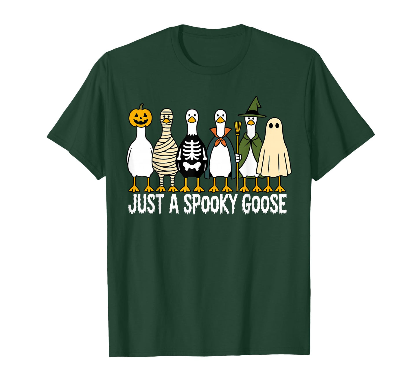 Just A Spooky Goose Halloween Funny Silly Goose Halloween T-Shirt