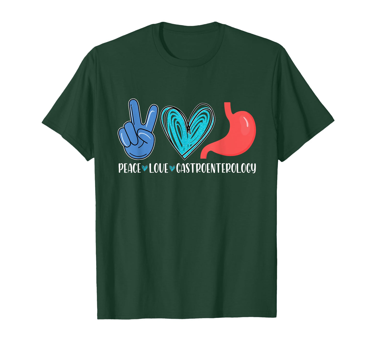 Peace Love Gastroenterology | Gastro Gastroenterologist T-Shirt