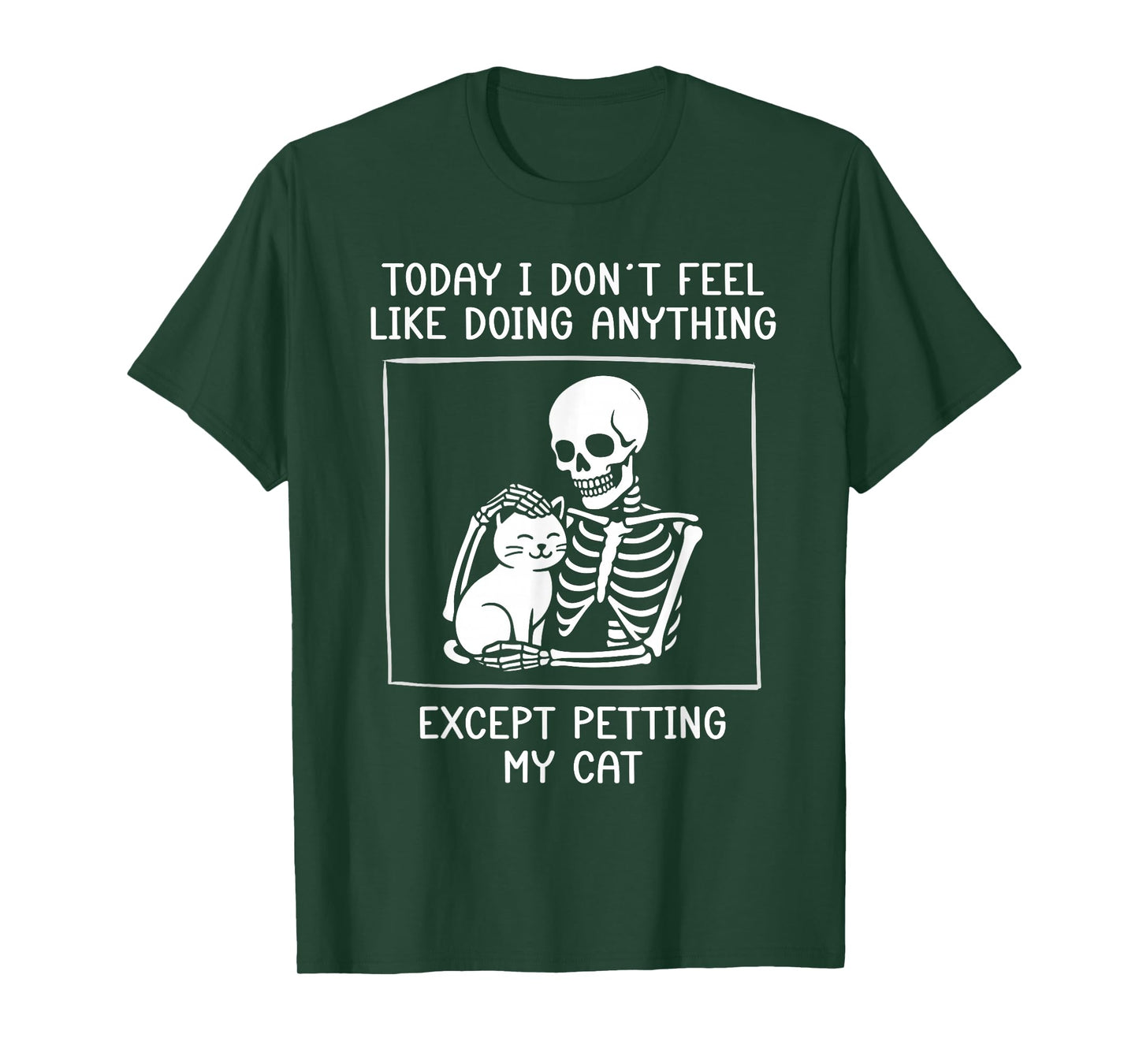 Funny Skeleton Petting Cat Lazy Halloween Cat Lover Joke T-Shirt