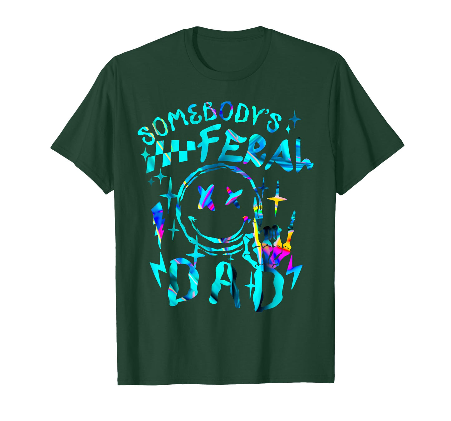 Somebody's Feral Dad Matching Family Father's Day Tie Dye T-Shirt