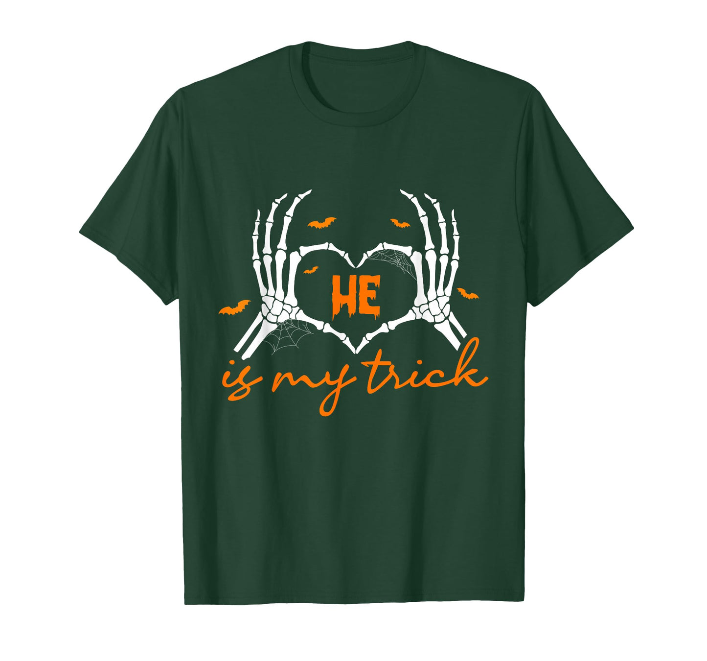 Happy Halloween He is My Trick Heart Skeleton Hand Couple T-Shirt