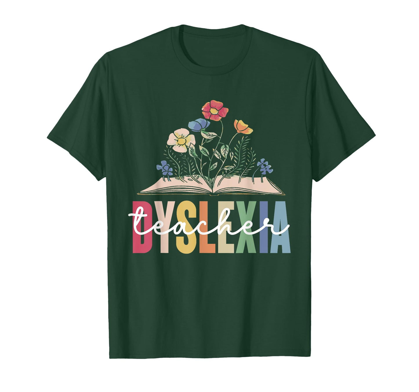 Dyslexia Teacher Awareness Dyslexic Dyslexics Dyslexia T-Shirt