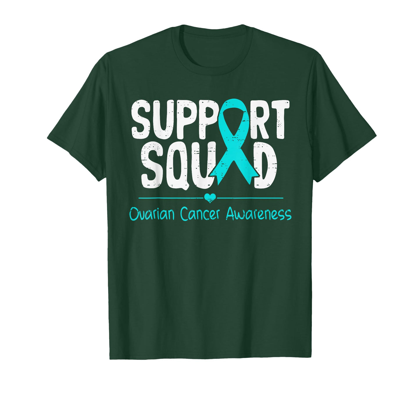 Support Ovarian Cancer Awareness Ribbon Teal Men Women Kids T-Shirt