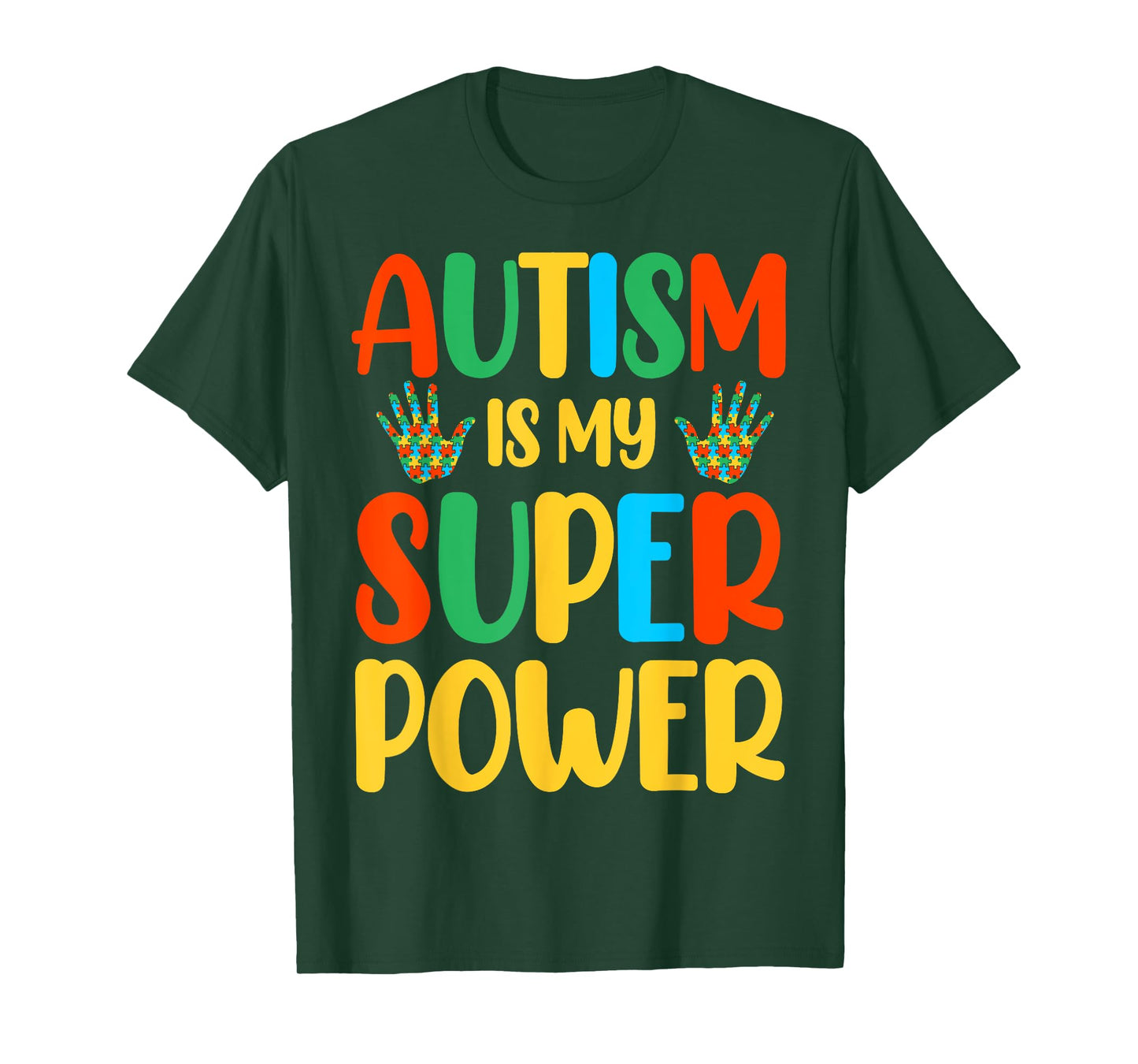 Autism Is My Super Power T-Shirt