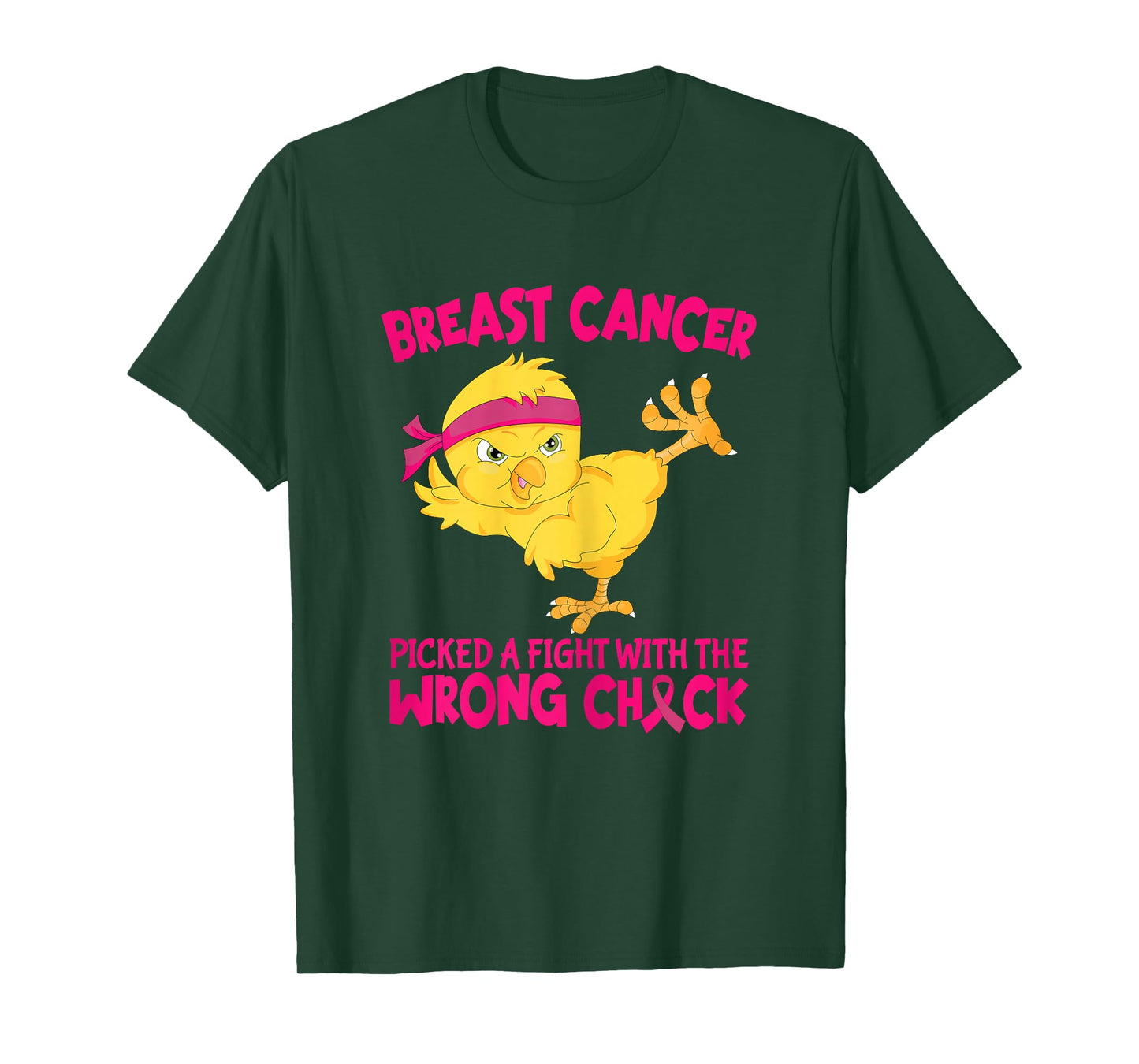Breast Cancer Picked A Fight With The Wrong Chick T-Shirt