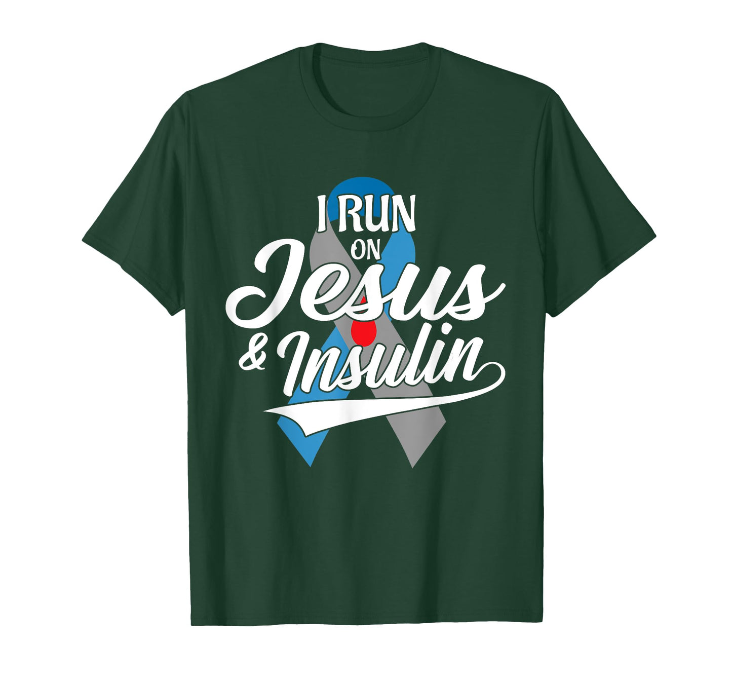 I Run On Jesus & Insulin Type One T1D Diabetes Awareness Day T-Shirt