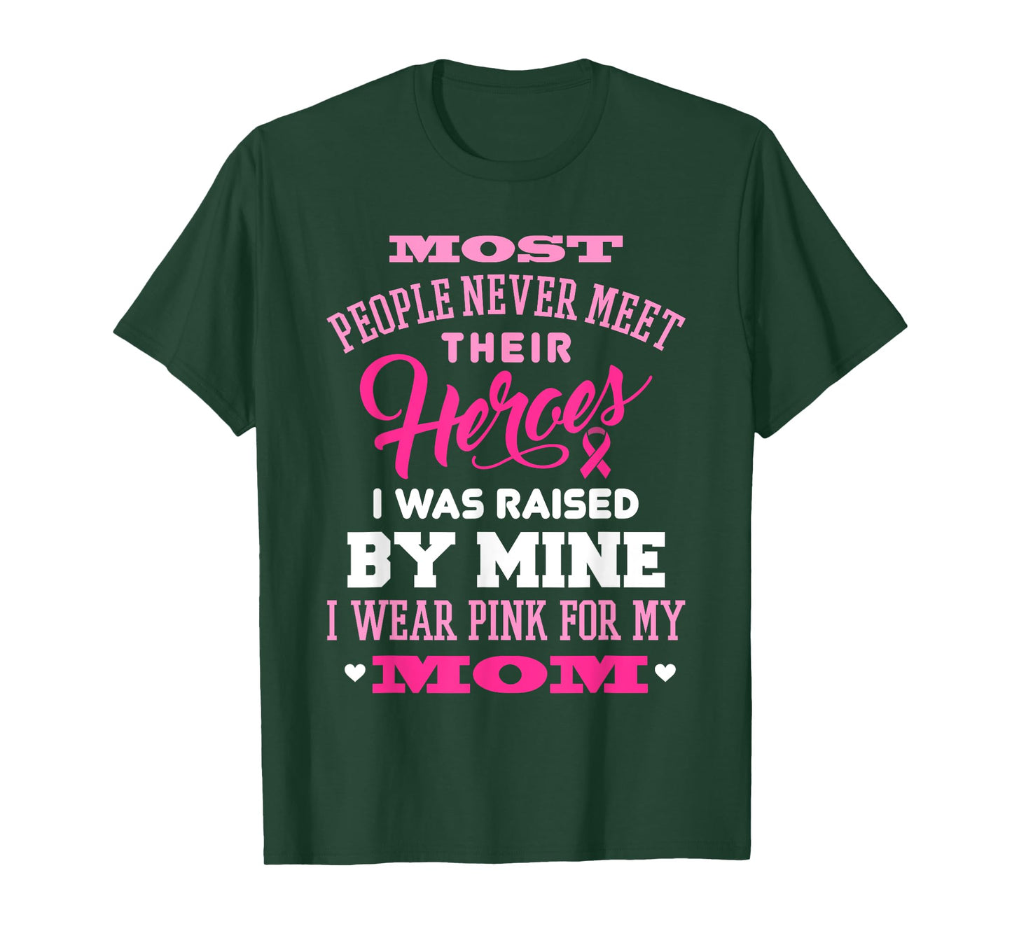 Breast Cancer Awareness T-shirt I Wear Pink For My Mom Shirt