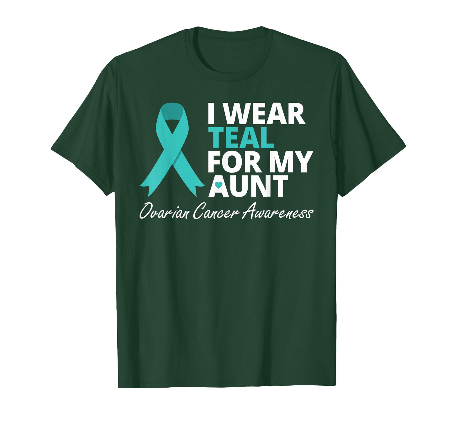 I Wear Teal For My Aunt T Shirt Ribbon Family Love Warrior T-Shirt