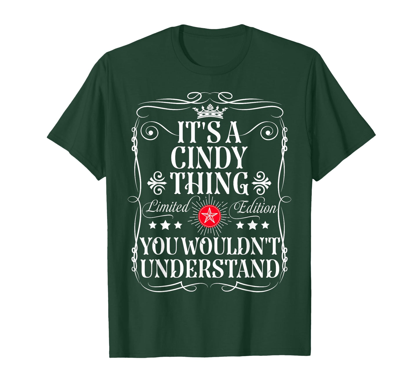 Cindy Name Its A Cindy Thing You Wouldn't Understand T-Shirt, Small, Black