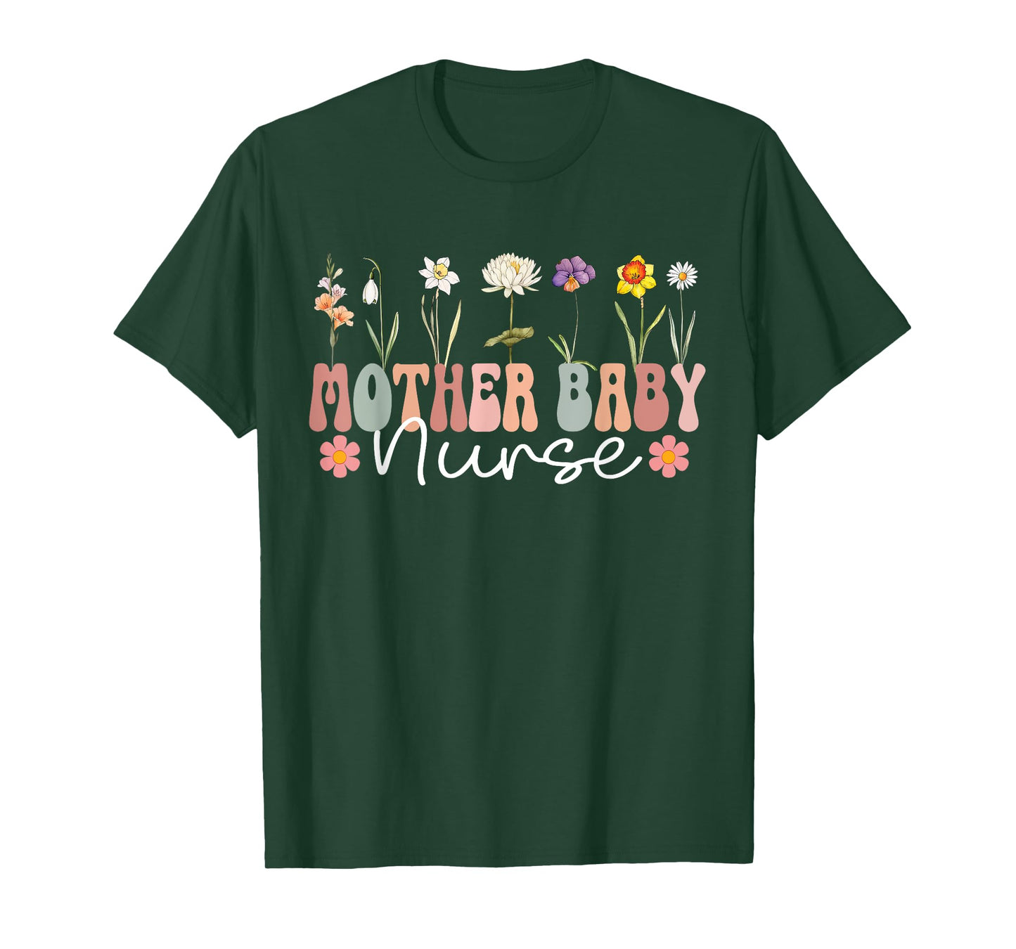 Mother Baby Nurse Appreciation Postpartum Nursing Student T-Shirt