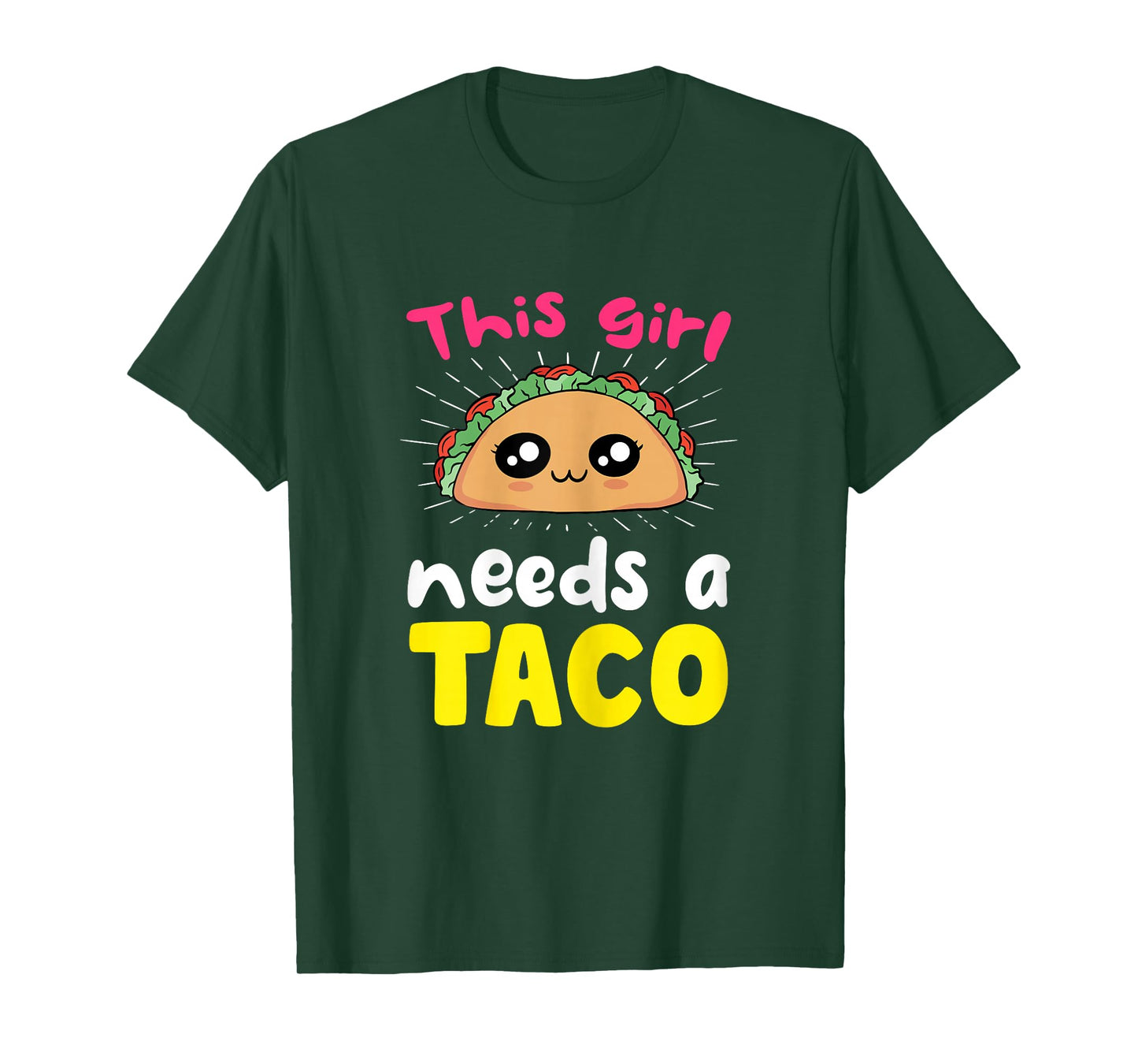 This Girl Needs A Taco Cute Kawaii T-Shirt