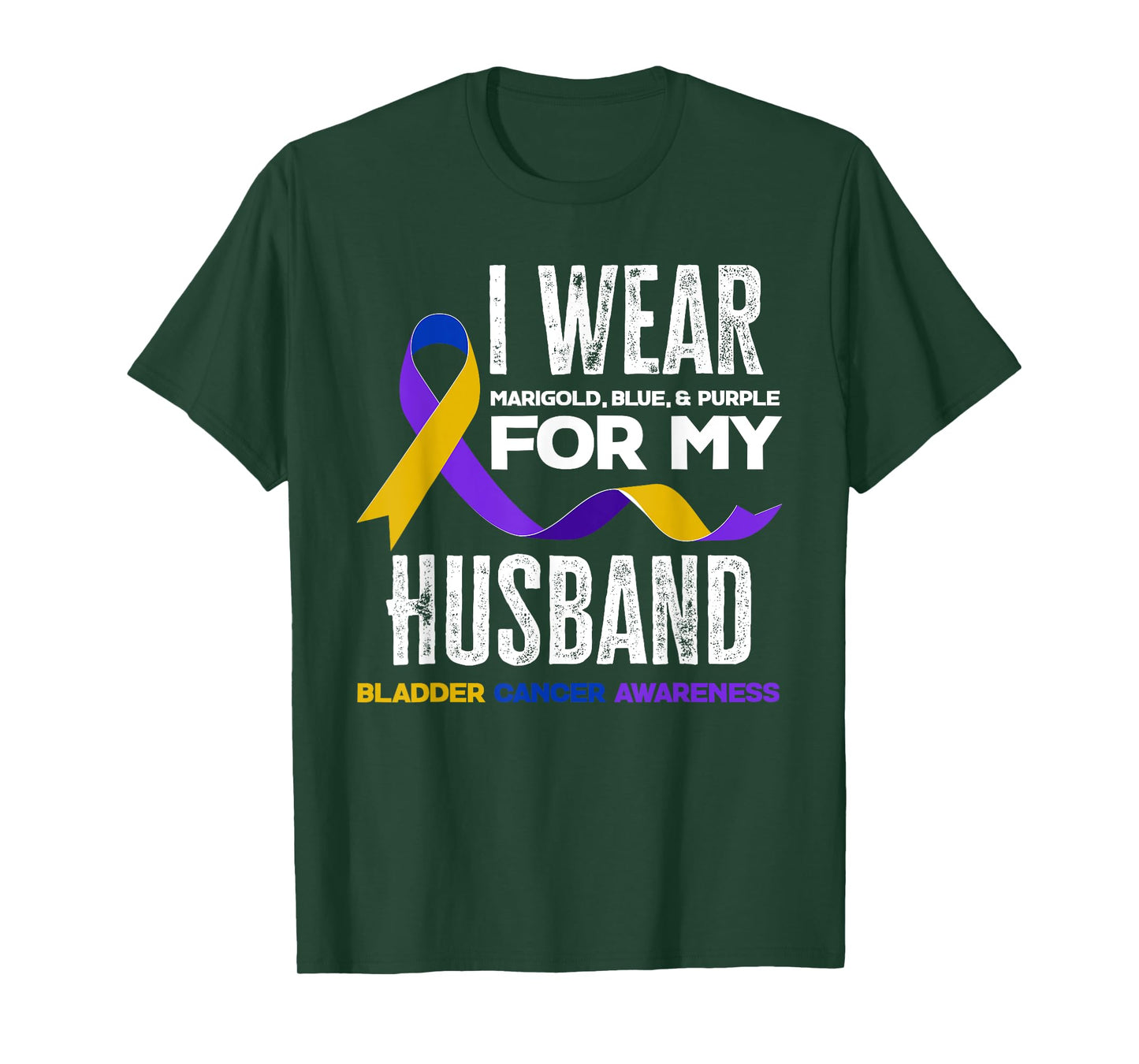 I Wear Marigold, Blue & Purple For My Husband Bladder Cancer T-Shirt