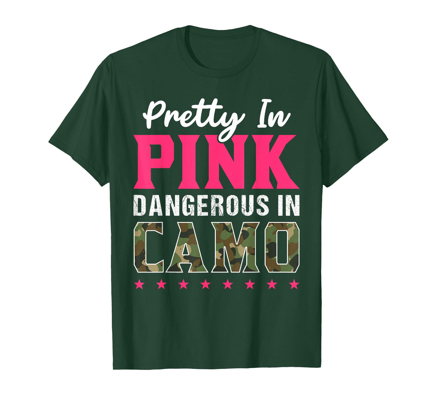 Pretty Pink Dangerous in Camo, Hunting Hobby T-shirt T-Shirt