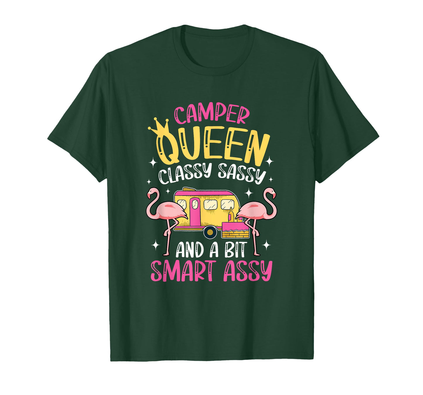 Camper Queen Classy Sassy Smart Funny Women Girls Camping RV T-Shirt