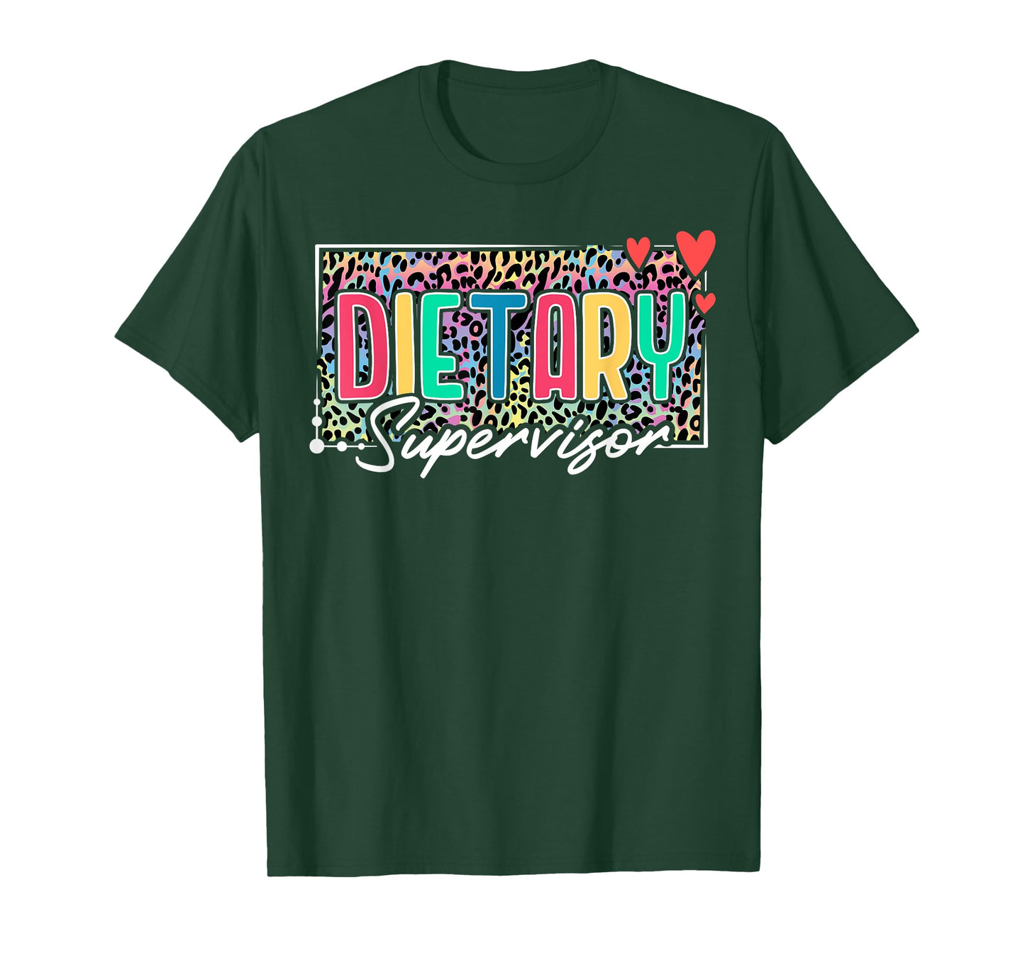 Dietary Supervisor Appreciation Leopard T-Shirt