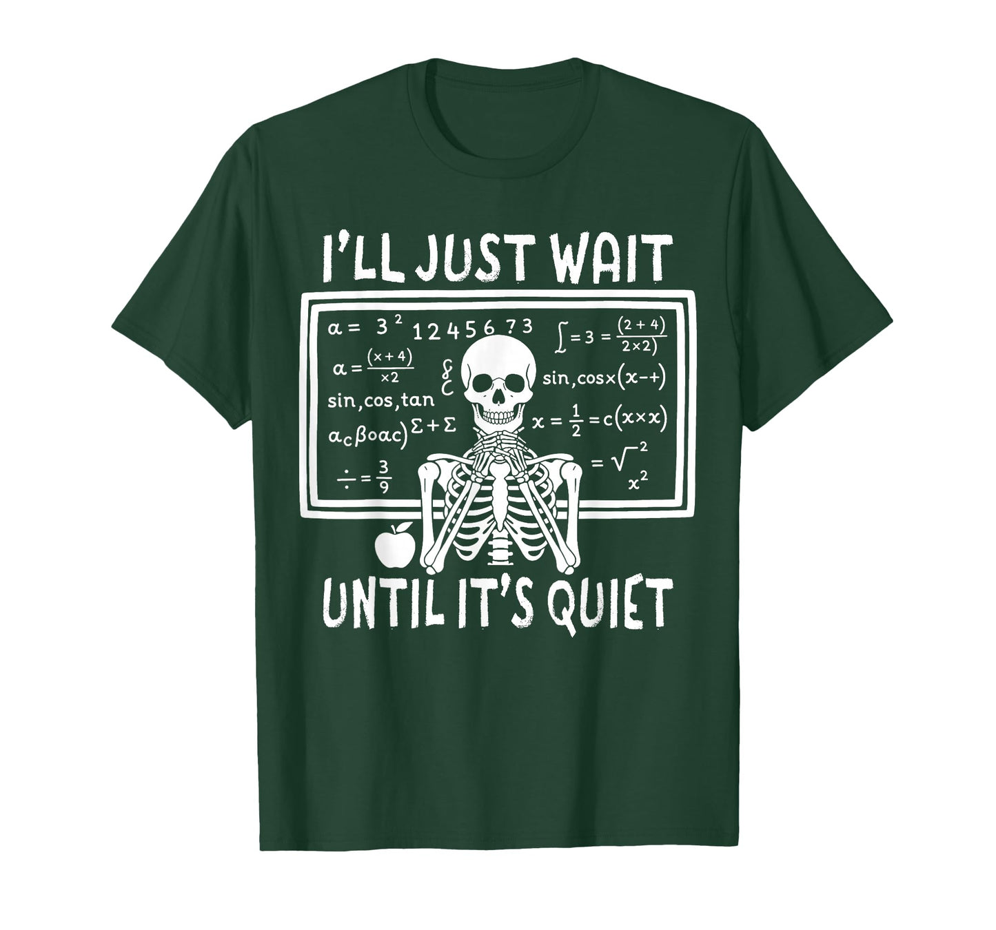 I'll Just Wait Until It's Quiet T-Shirt