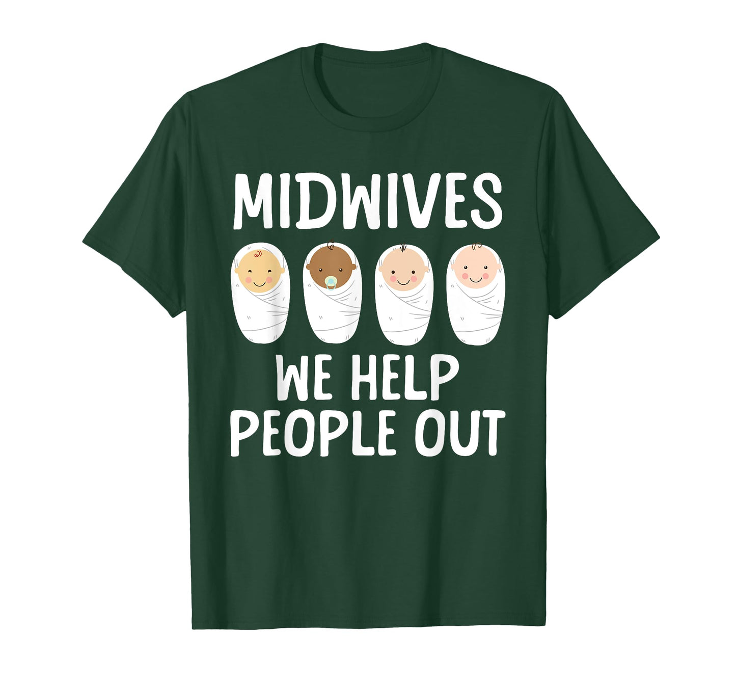 Midwife Art For Women Midwifery Labor And Delivery Midwife T-Shirt