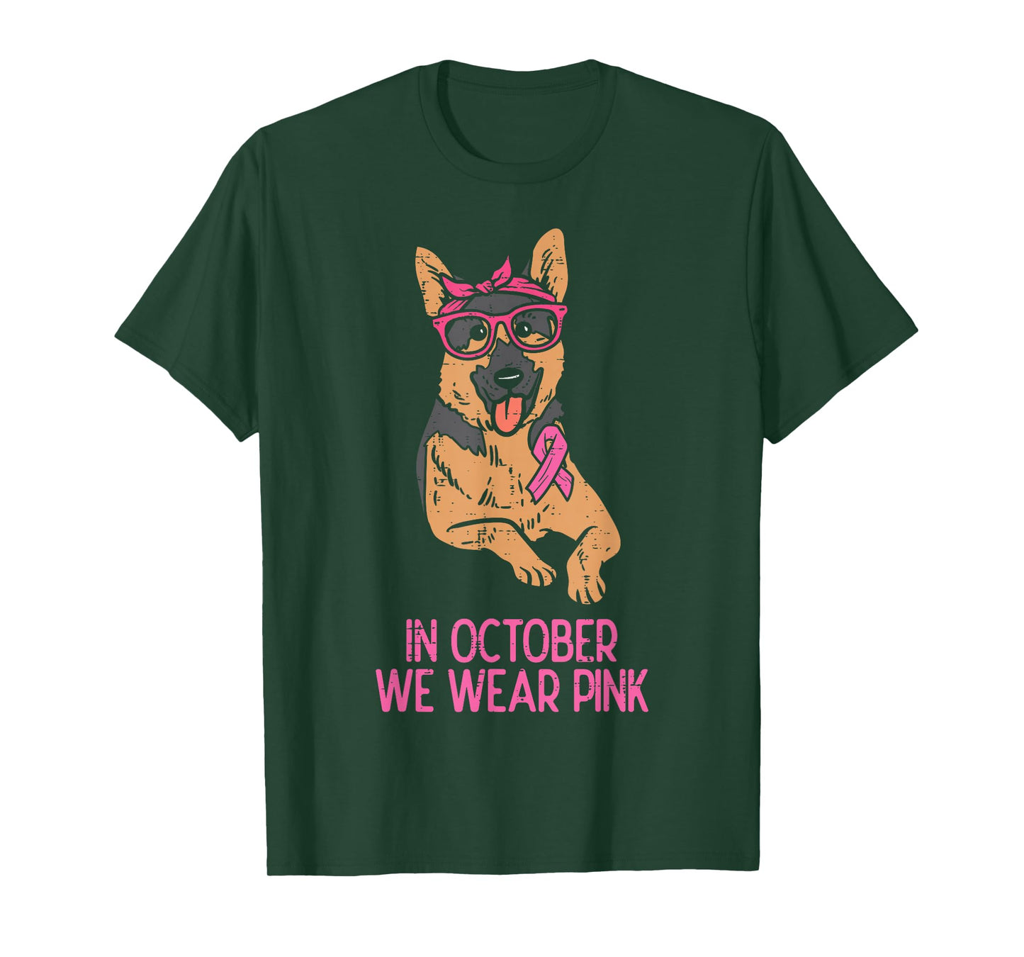 October We Wear Pink German Shepherd Breast Cancer Awareness T-Shirt