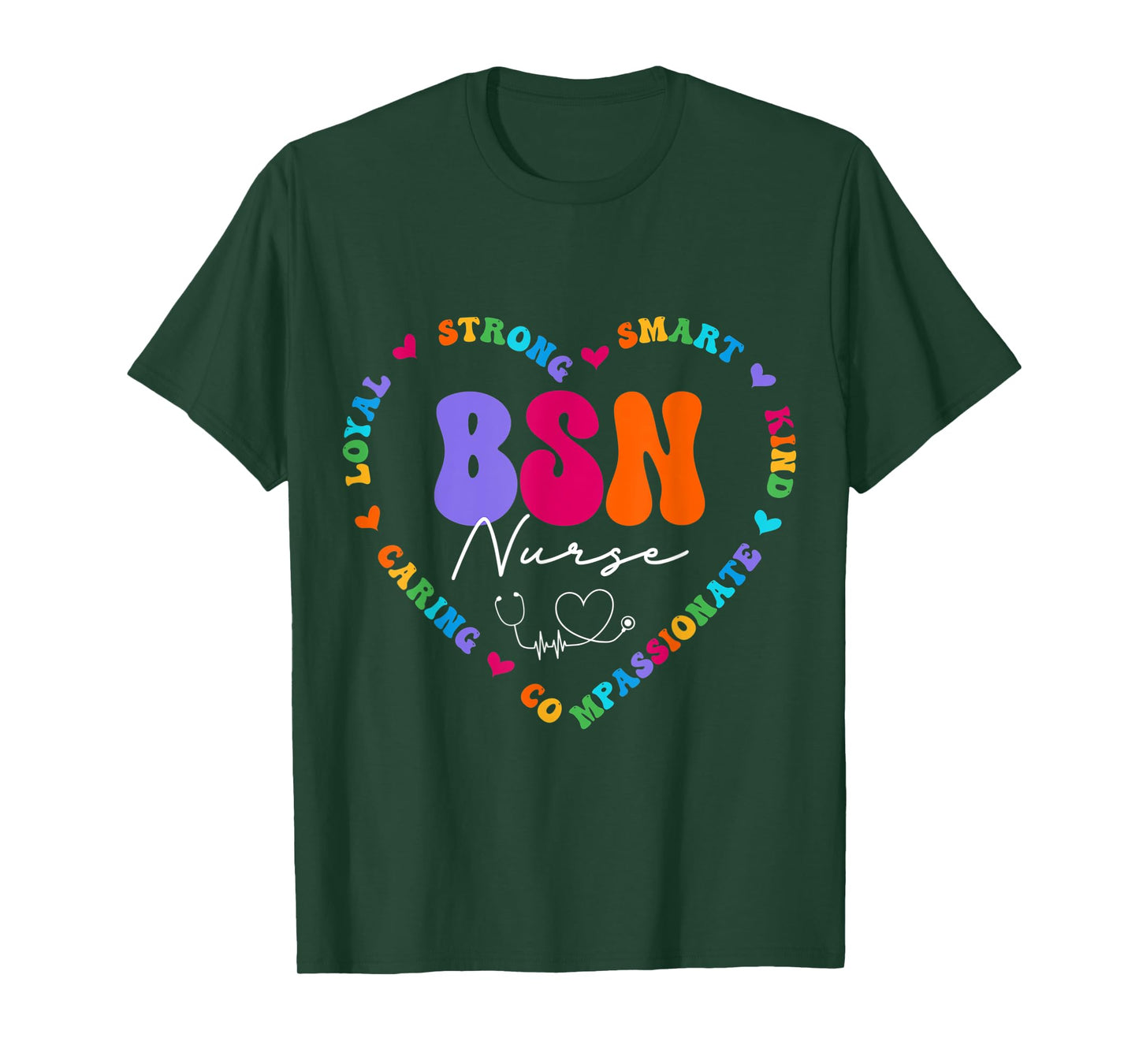 Cute BSN Nurse Appreciation Nursing School T-Shirt