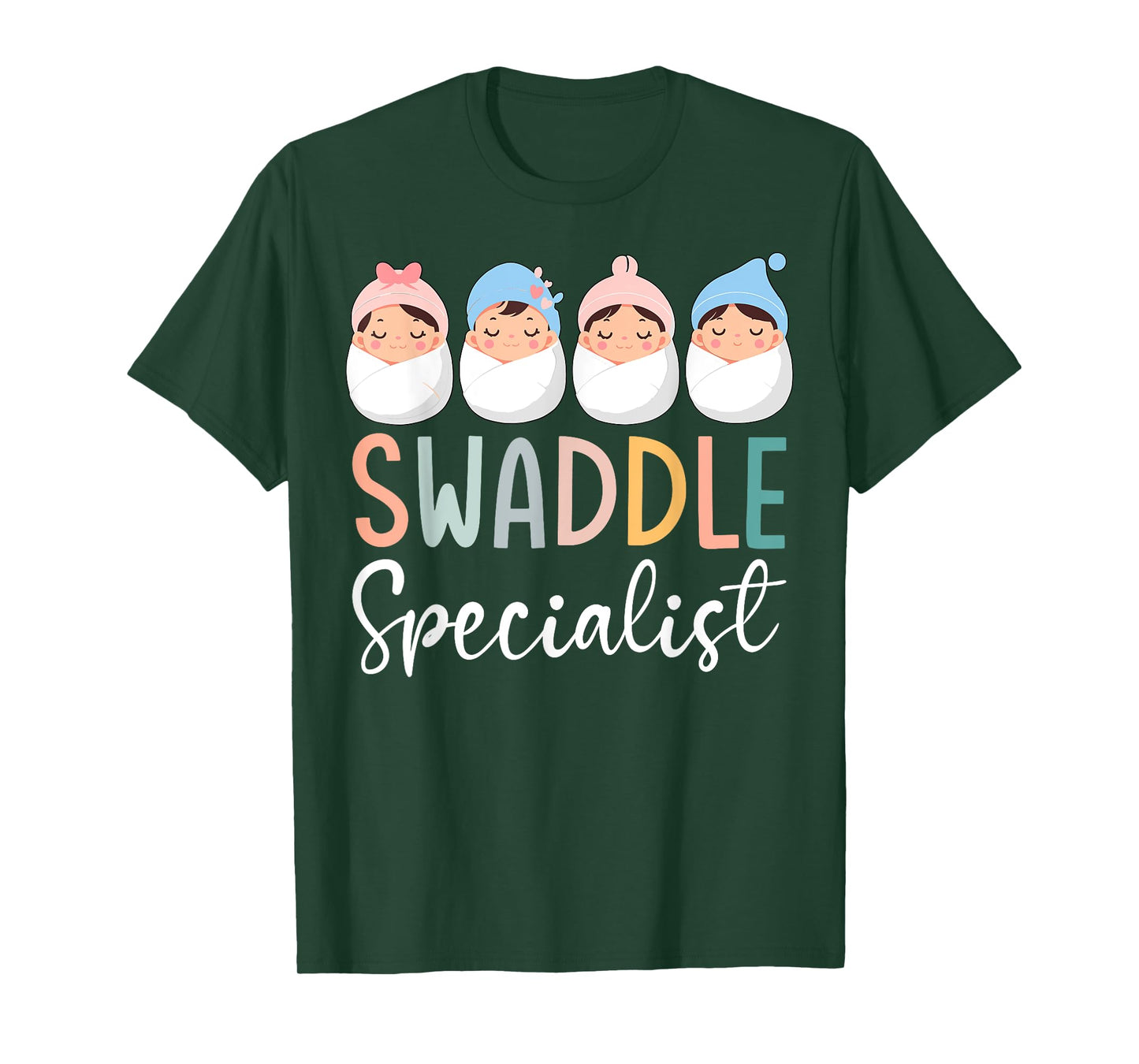 Swaddle Specialist NICU Mother Baby Nurse Tech Neonatal ICU T-Shirt