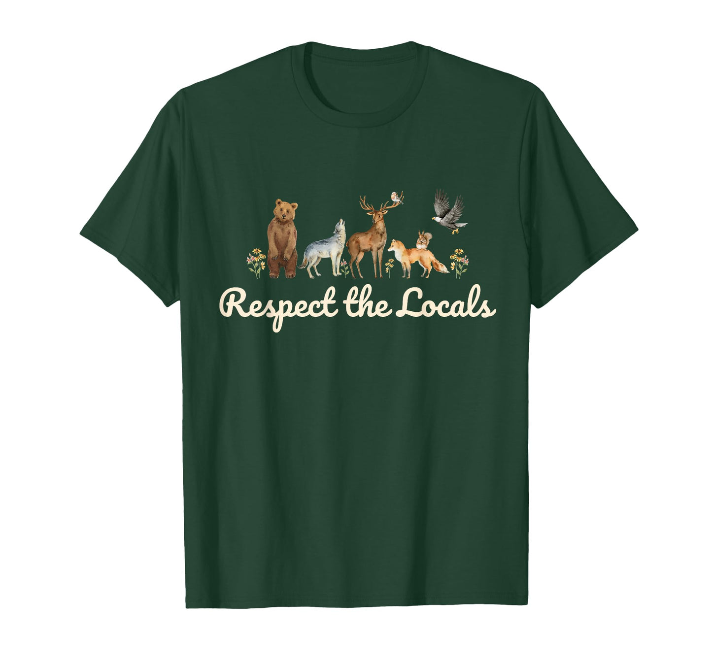 Respect the Locals Wildlife Nature, Sustainable Conservation T-Shirt