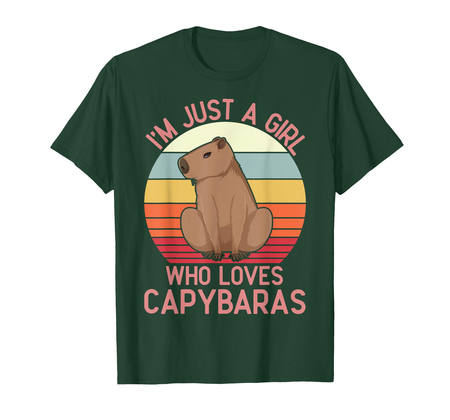 I'M JUST A GIRL WHO LOVES CAPYBARAS, RESPECT CAPYBARA T-Shirt