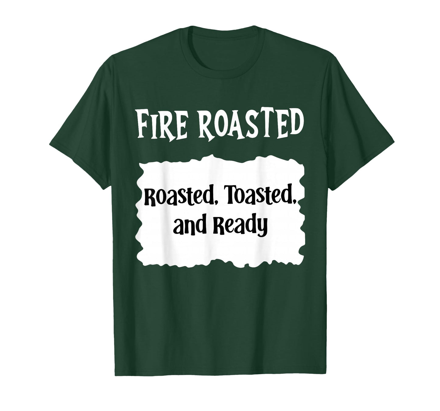 Funny Taco Sauce Halloween Fire Roasted Toasted and Ready T-Shirt