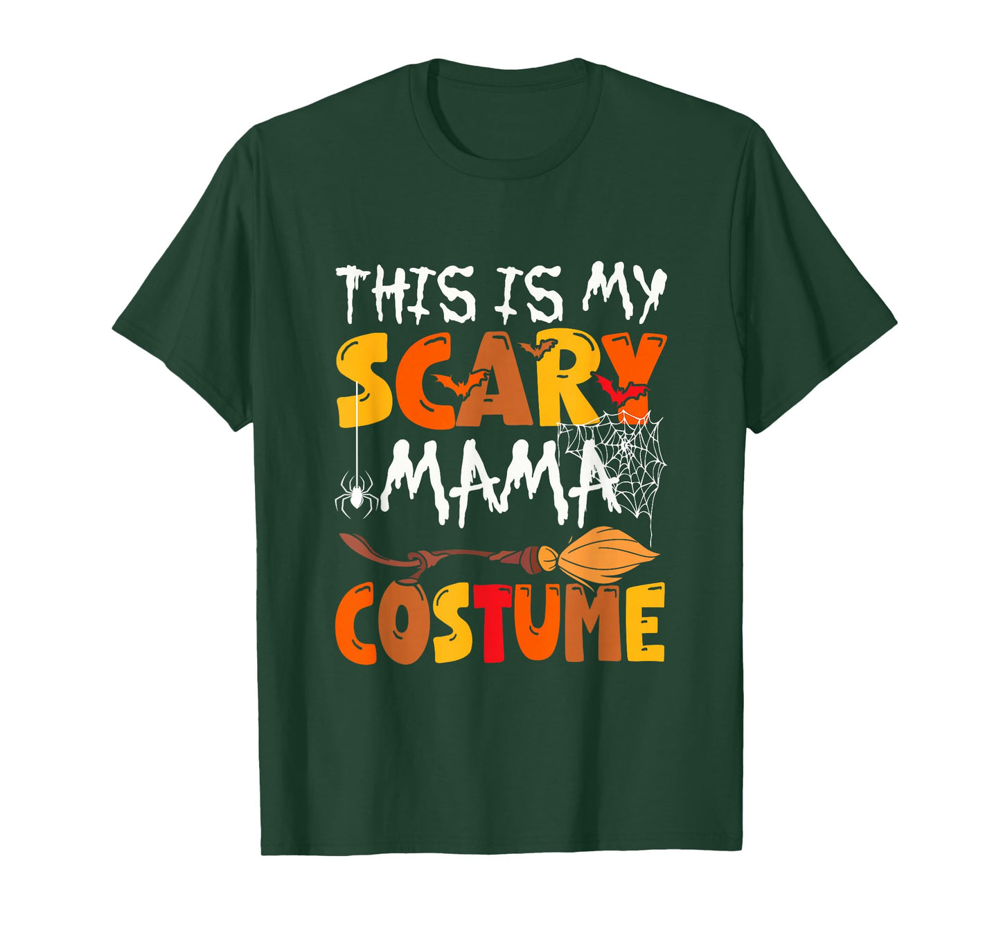 My Scary Mama Costume Halloween Family Group Funny Parties T-Shirt