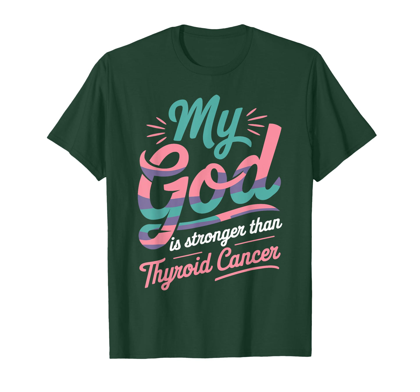 My God Is Greater Than Thyroid Cancer Awareness Faith T-Shirt