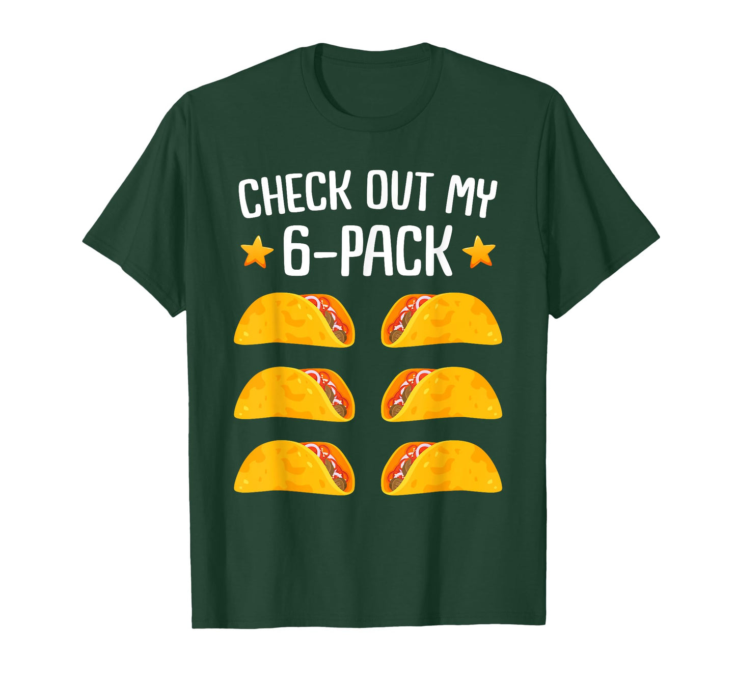 Taco Six Pack | Cinco de Mayo Fiesta | Mens & Womens Party T-Shirt