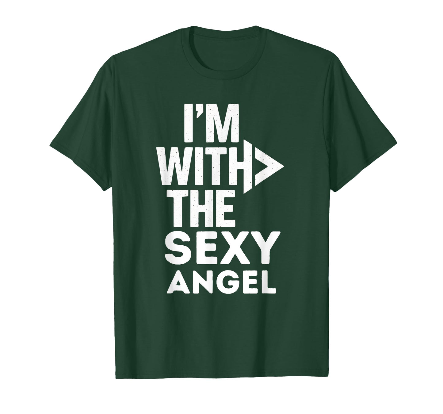 I'm With The Sexy Angel Costume Couples Matching T-Shirt