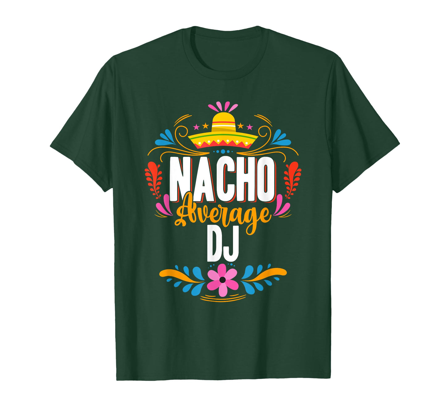 Nacho Average DJ Cinco De Mayo Mexican Matching Family T-Shirt
