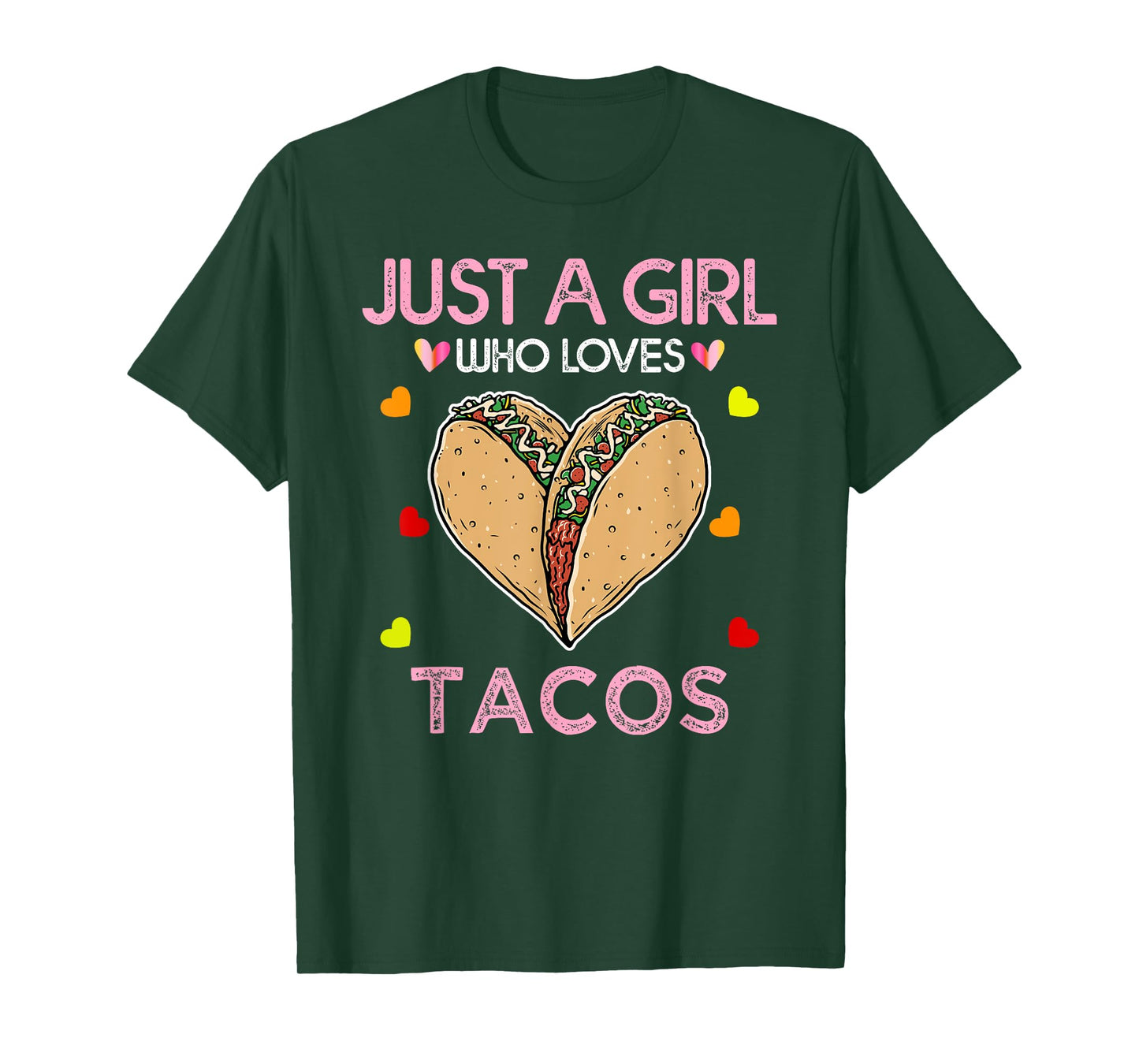 Taco Shirt For Women Just A Girl Who Loves Tacos T-Shirt