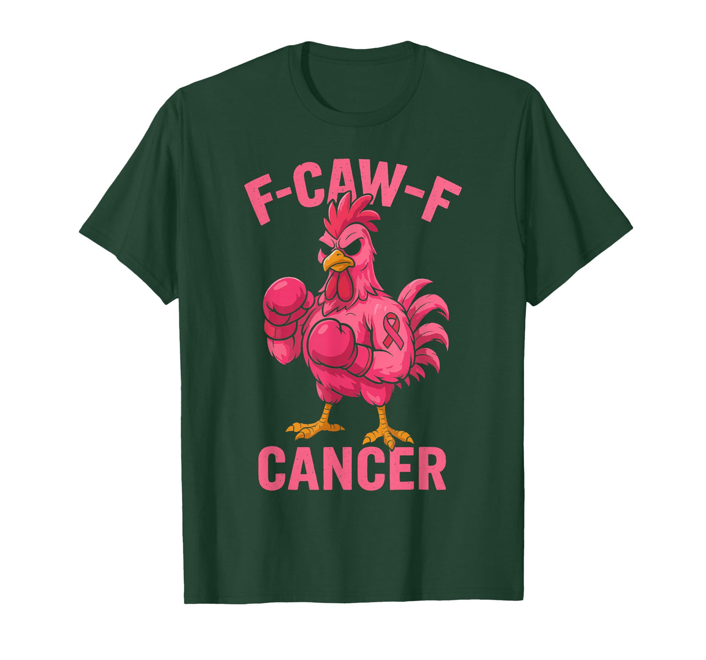 FCAWF Cancer Funny Breast Cancer Awareness Chicken Rooster T-Shirt