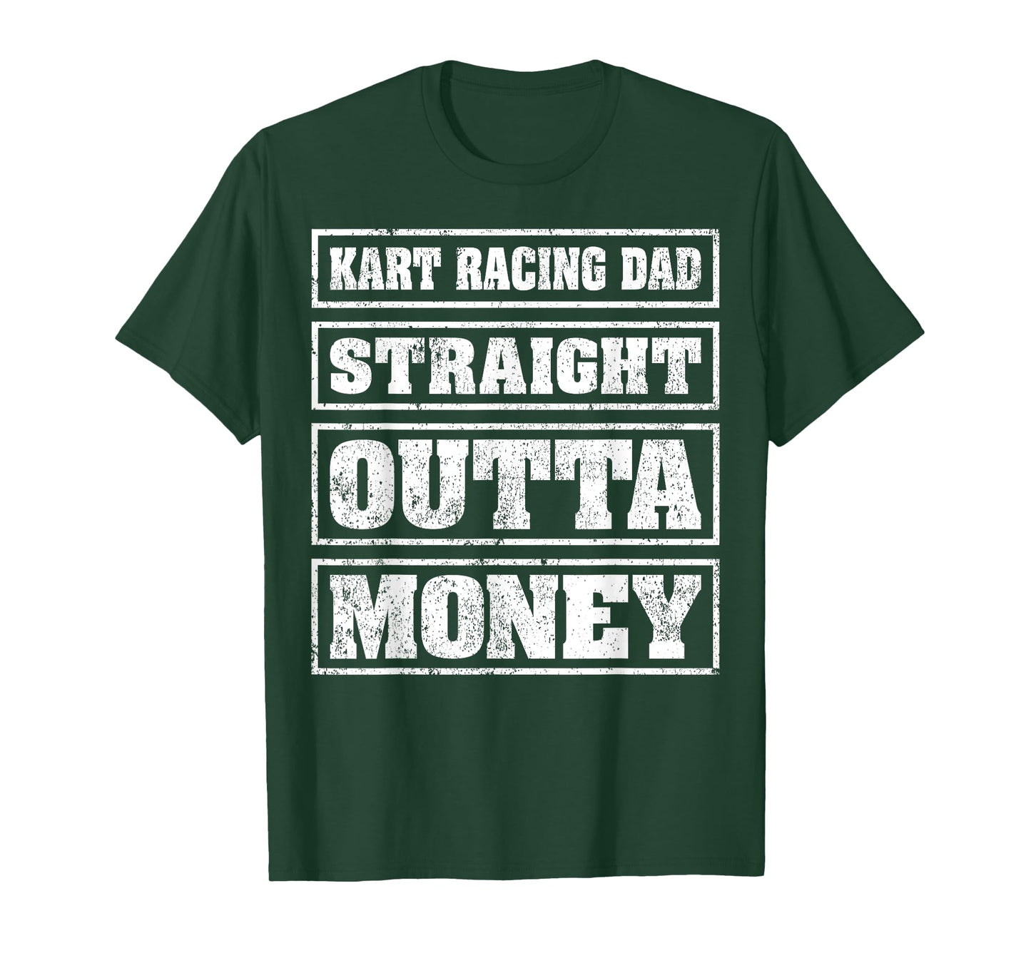Kart Racing Dad Straight Outta Money Kart Racing Fathers Day T-Shirt