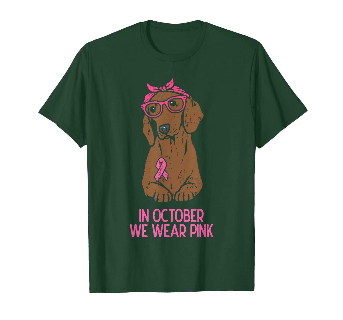 October We Wear Pink Dachshund Dog Breast Cancer Awareness T-Shirt
