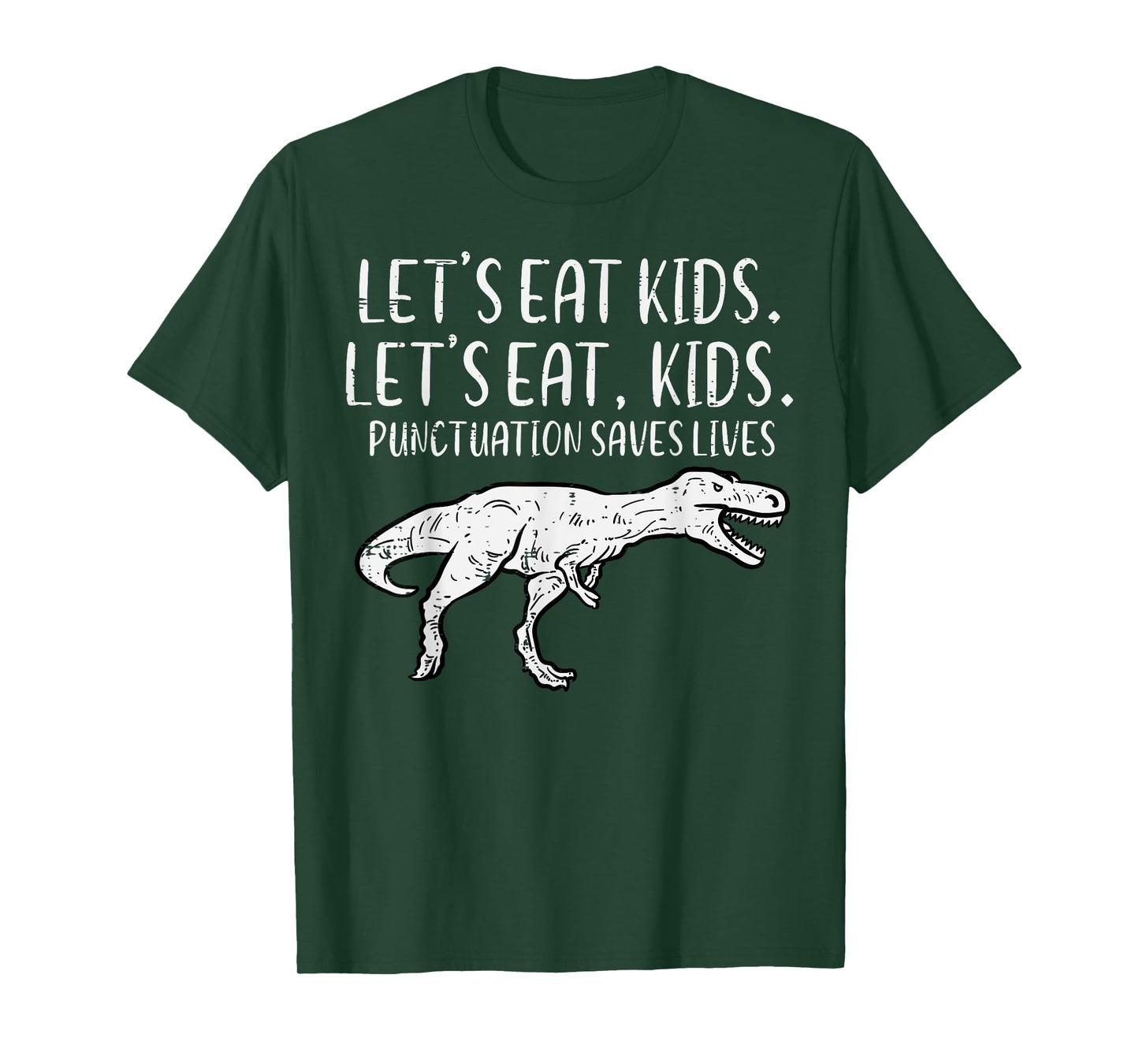Lets Eat Kids Punctuation Saves Lives Dino Funny Teacher Men T-Shirt