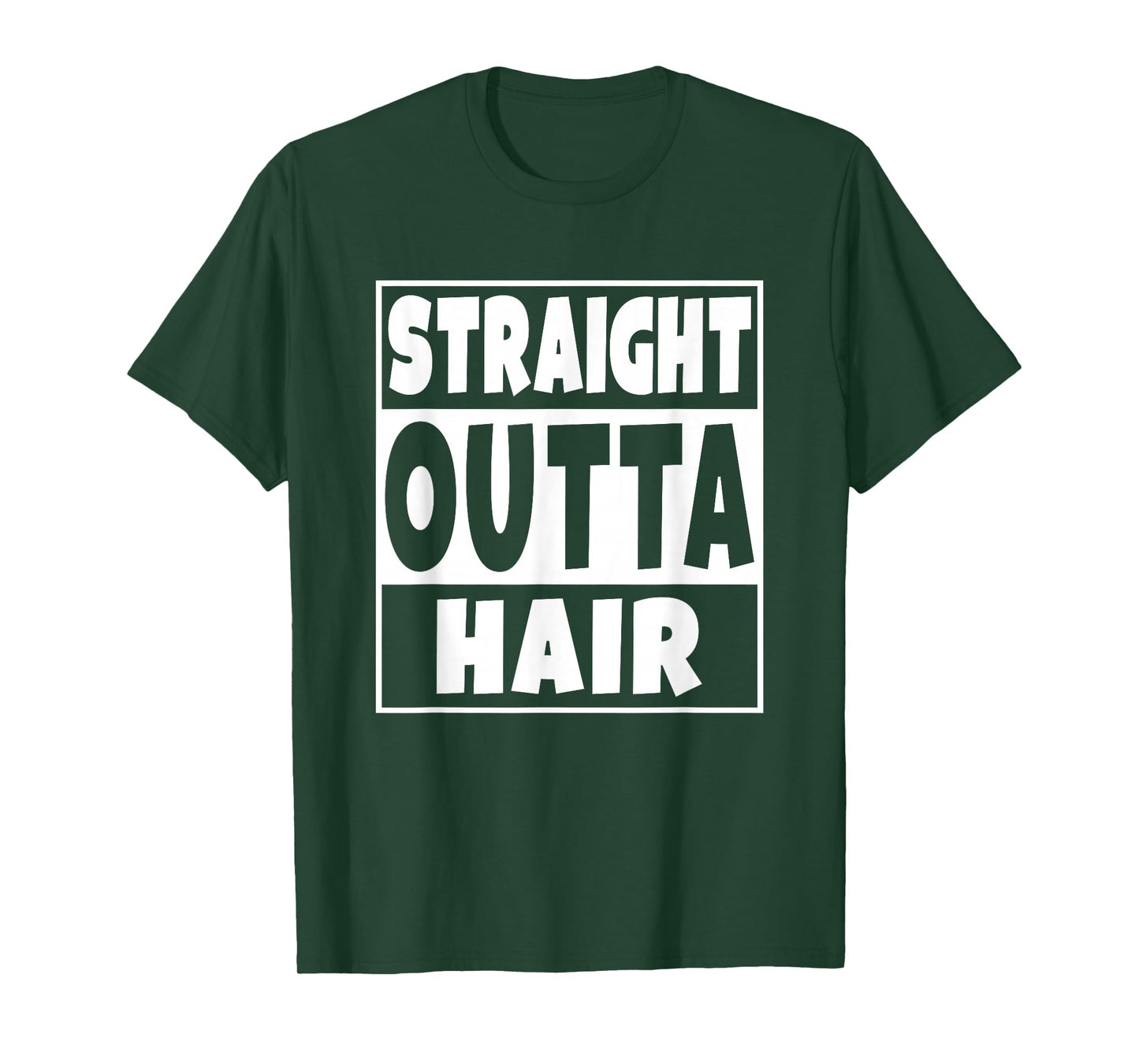 Straight Outta Hair T-Shirt Funny No Hair Gift T-Shirt