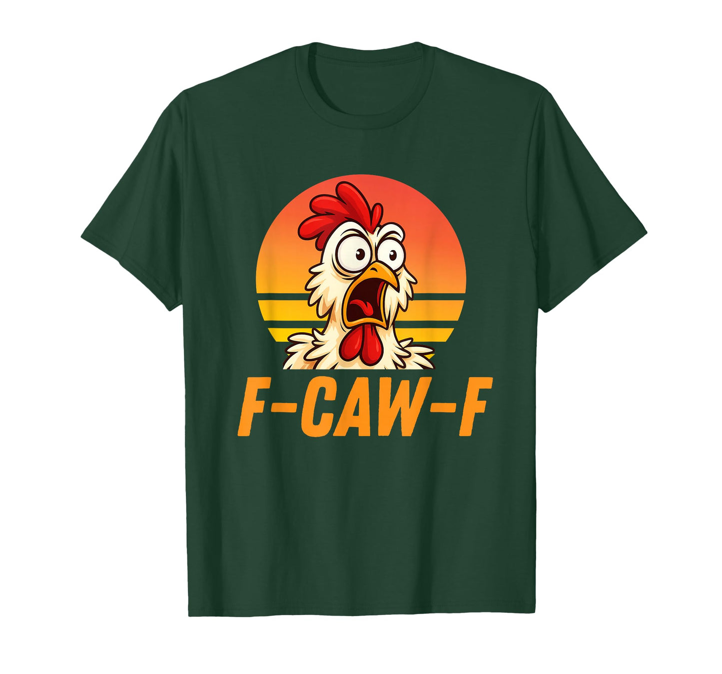 Retro F-Caw-F Funny Chicken Quote Rooster Meme T-Shirt