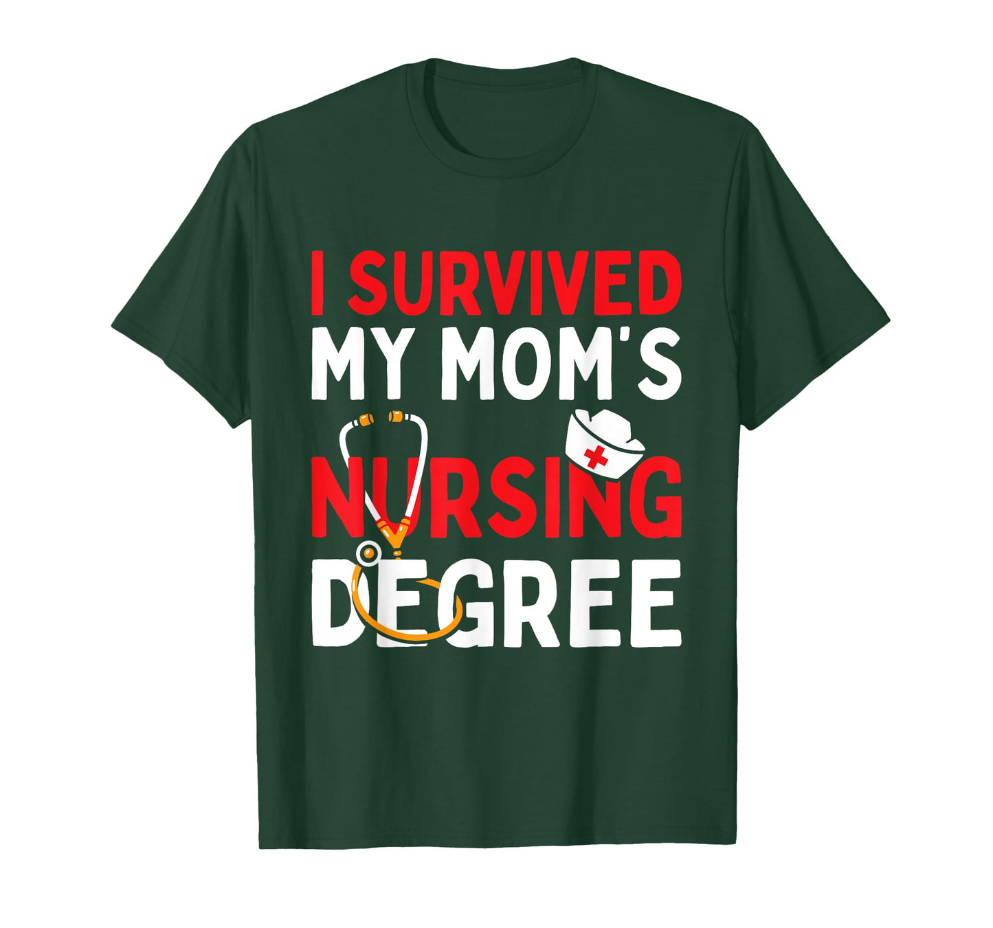 I Survived My Mom's Nursing Degree Funny Graduation 2025 T-Shirt
