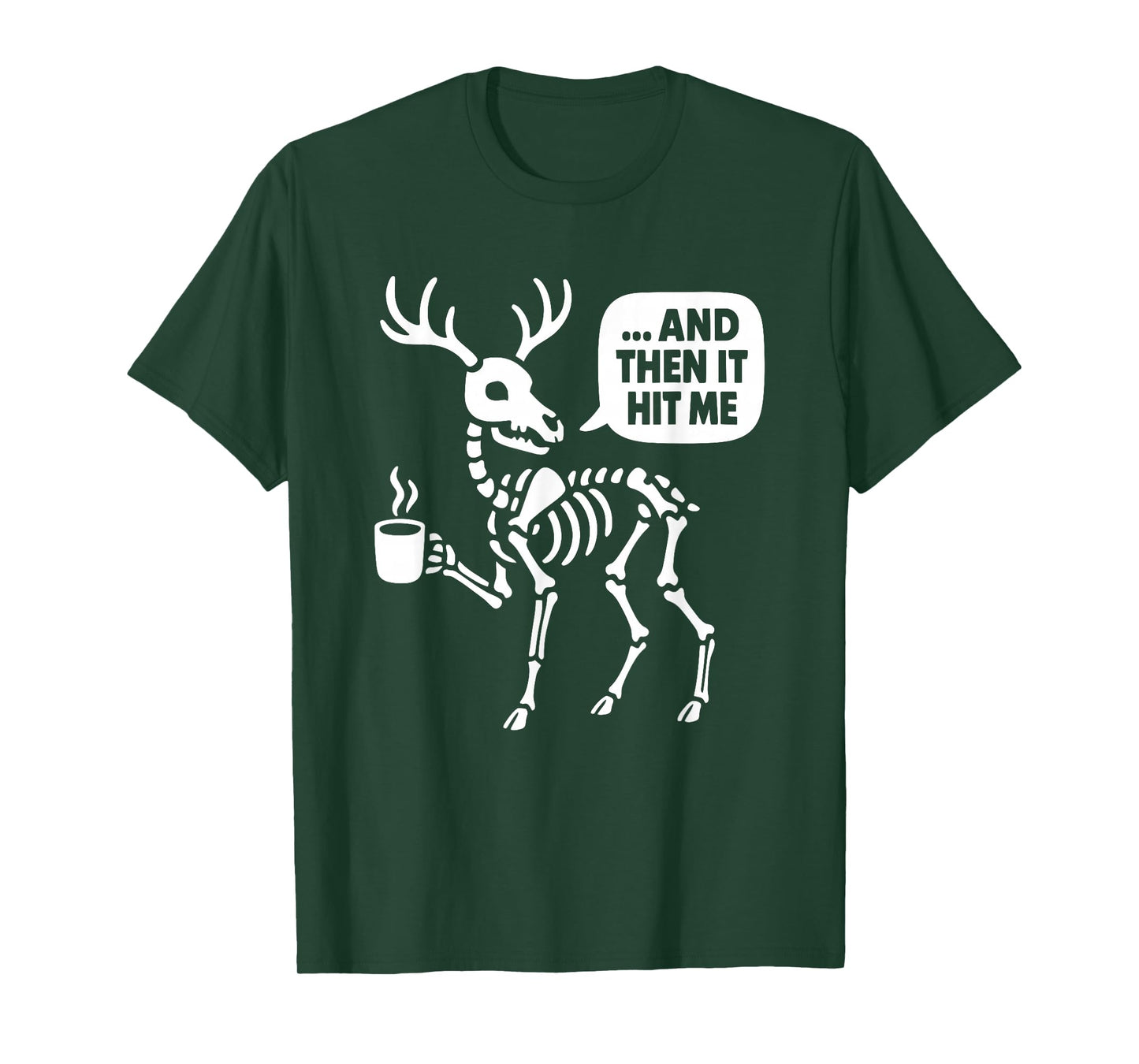 Deer Skeleton Pun Men Women Kids Funny Halloween T-Shirt