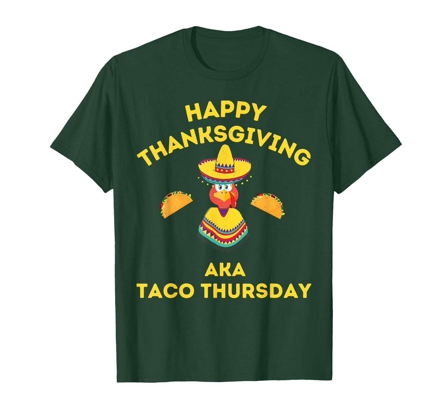 Funny Thanksgiving - Taco Thursday - Turkey Taco T-Shirt